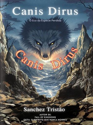 cover image of Canis Dirus